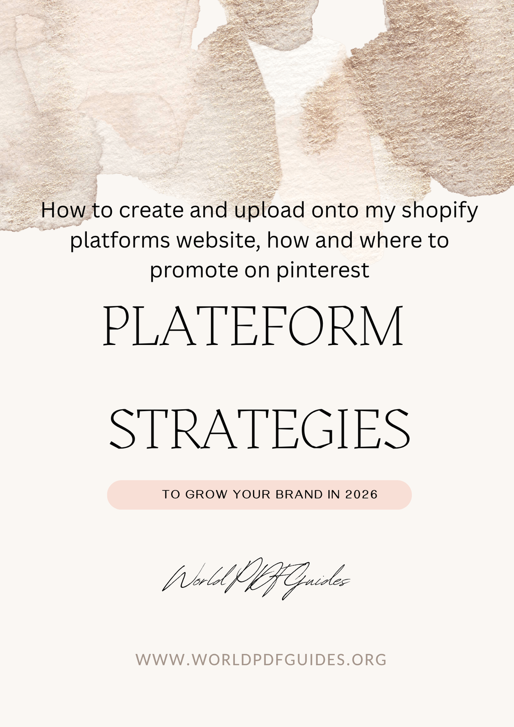 PDF Guide: "From Pins to Profit: Build Your Brand with Pinterest and Shopify." Total Roadmap