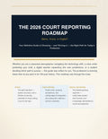 Digital Guide: 2026 Court Reporting Roadmap guide